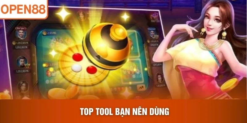 Top tool bạn nên dùng